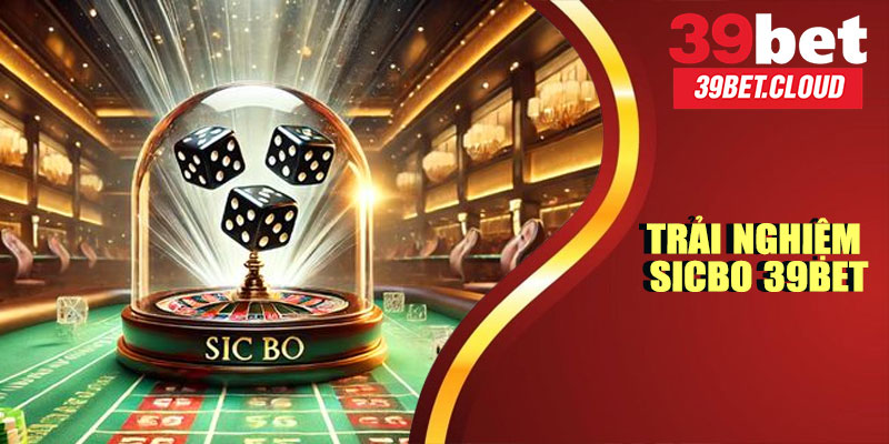 Sicbo 39BET – Trải Nghiệm Xúc Xắc Hấp Dẫn Nhất 2025Sicbo 39BET – Trải Nghiệm Xúc Xắc Hấp Dẫn Nhất 2025