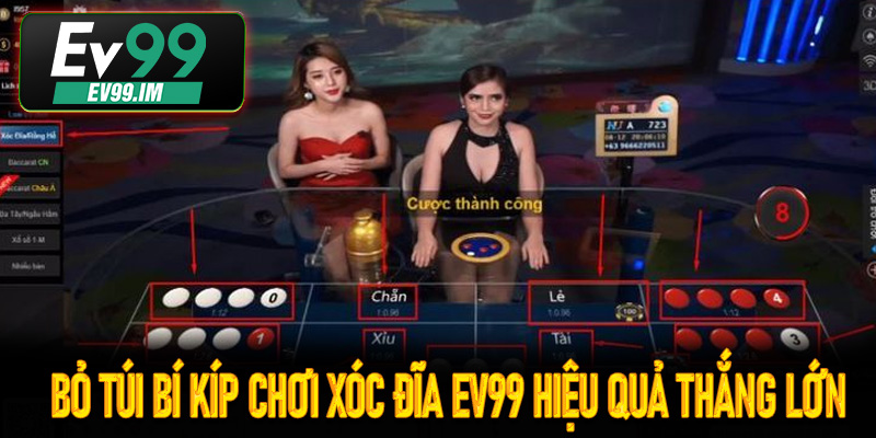 Bỏ túi bí kíp chơi xóc đĩa Ev99 hiệu quả thắng lớn
